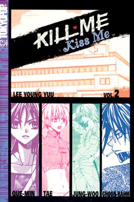Kill Me, Kiss Me vol 02
