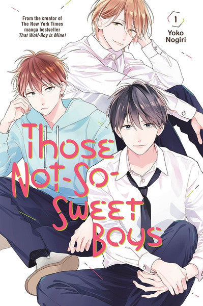 Those Not-So-Sweet Boys vol 01