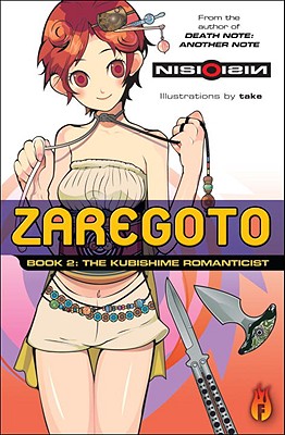 Zaregoto: The Kubishime Romanticist vol 2 (Novel)
