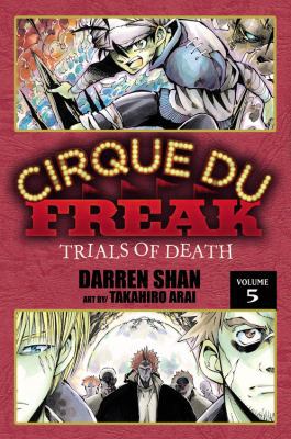 Cirque Du Freak: Trials of Death vol 05