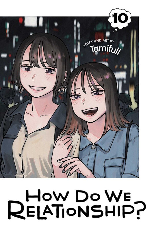 How Do We Relationship? vol 10