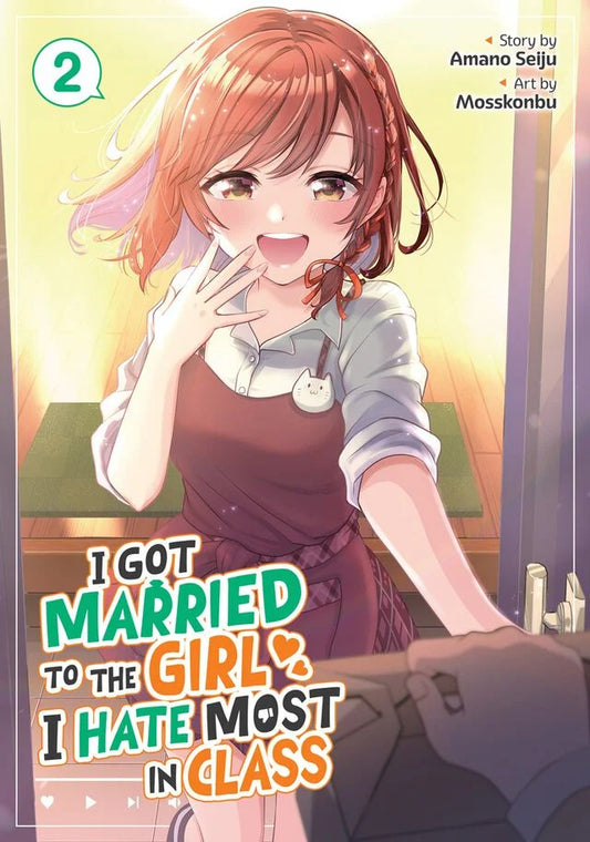 I Got Married to the Girl I Hate Most in Class vol 02 [NEW]
