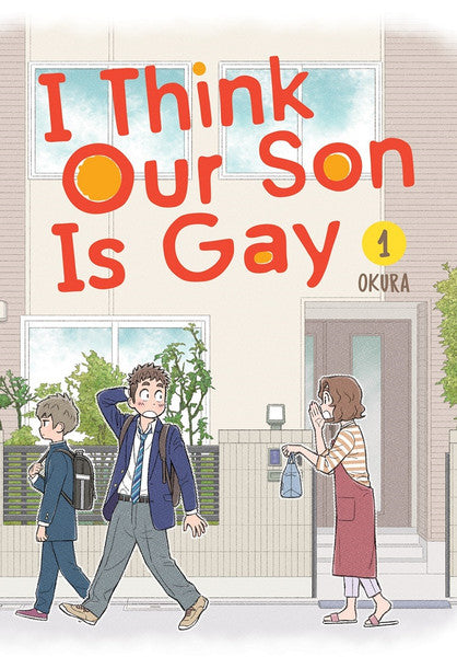 I Think Our Son Is Gay vol 01