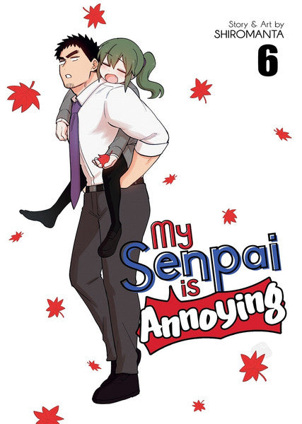 My Senpai is Annoying vol 06 (Full Color) [NEW]