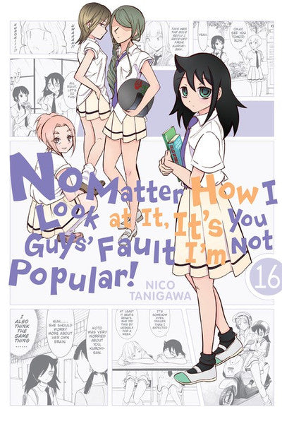 No Matter How I Look at It, It's You Guys' Fault I'm Not Popular! vol 16 [NEW]