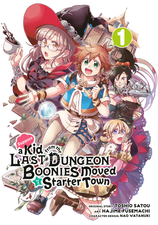 Suppose a Kid from the Last Dungeon Boonies Moved to a Starter Town vol 01