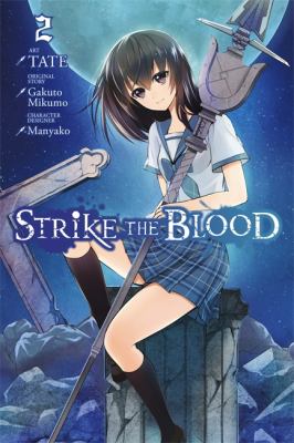 Strike the Blood vol 02