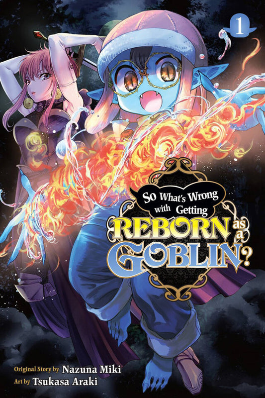 So What's Wrong with Getting Reborn as a Goblin? vol 01 [NEW]