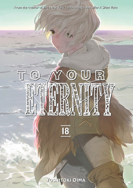 To Your Eternity vol 18 [NEW]