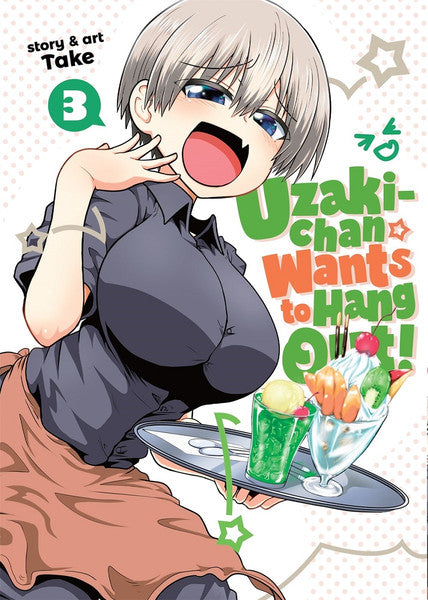 Uzaki-chan Wants to Hang Out! vol 03 [NEW]