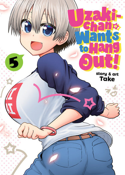 Uzaki-chan Wants to Hang Out! vol 05 [NEW]