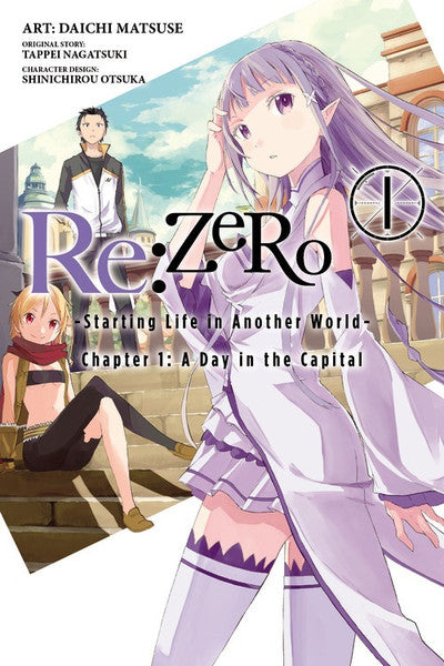 Re:Zero Starting Life in Another World Chapter 1 A Day in the Capital vol 01