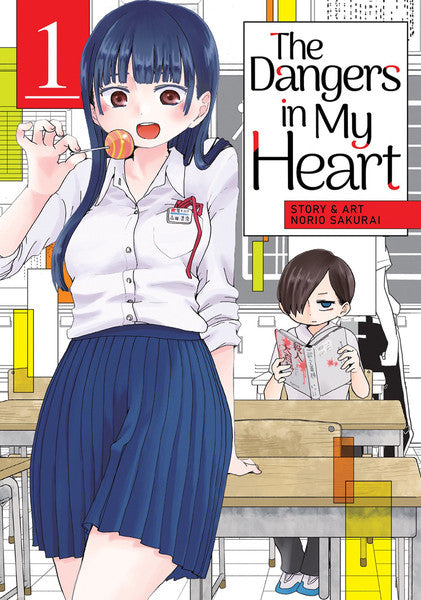 The Dangers in My Heart vol 01